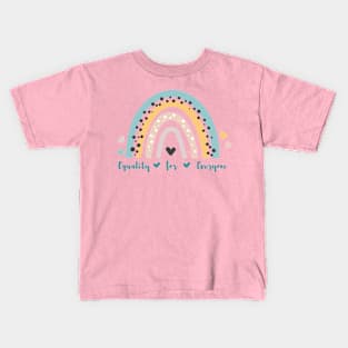 Equality for Everyone Kids T-Shirt